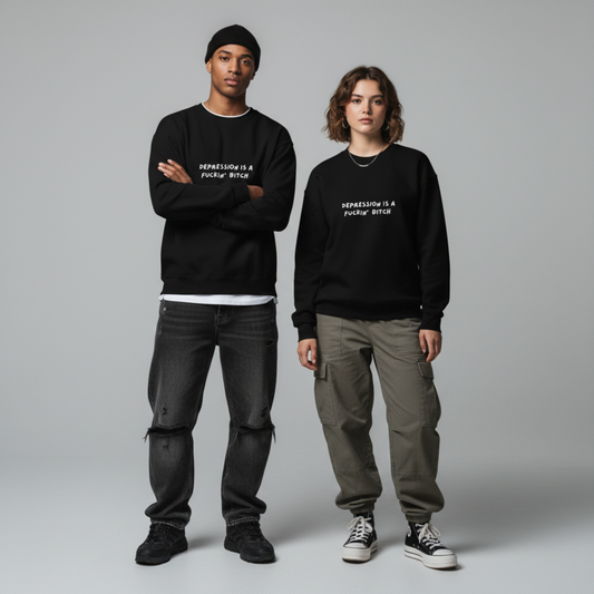 F*ck Depression Sweatshirt
