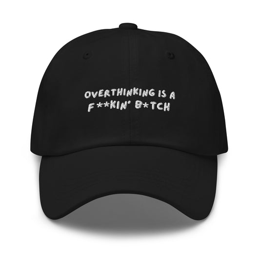 F*ck Overthinking