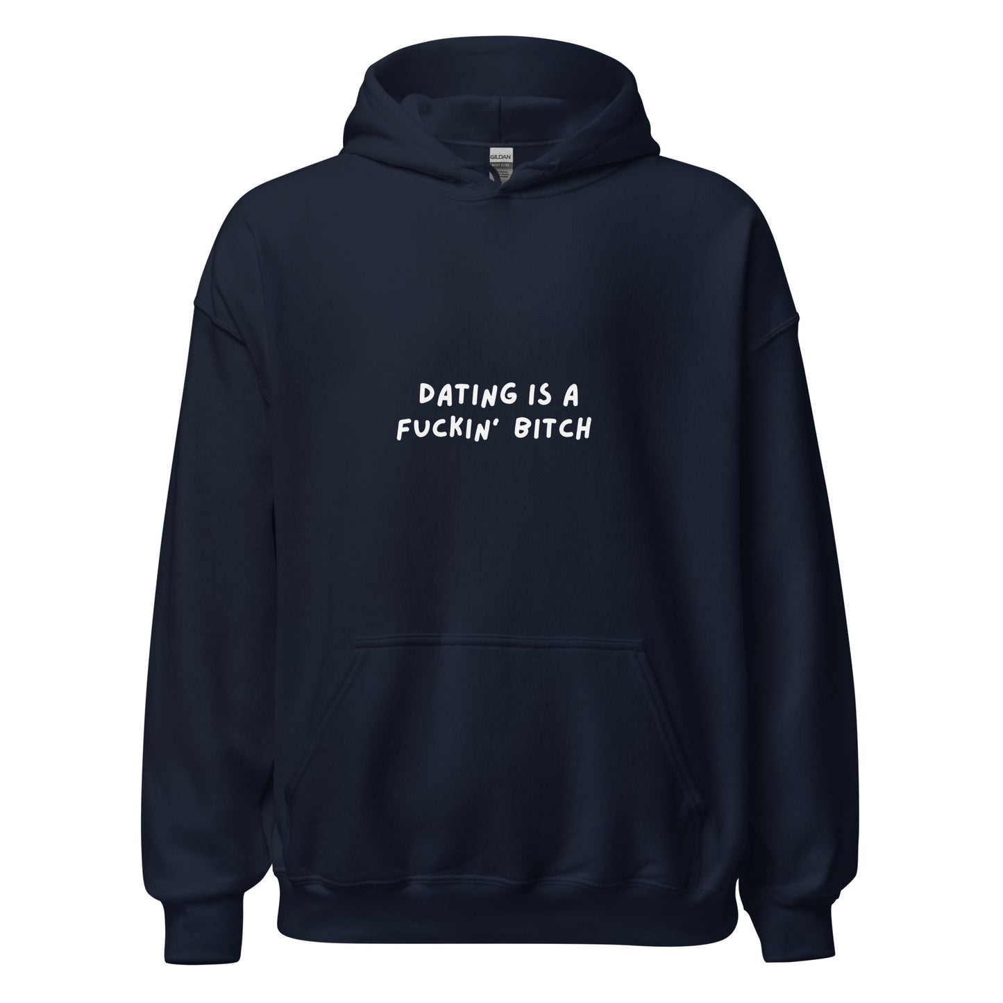 F*ck Dating Hoodie